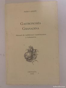 Livres d'occasion: Gastronomía Granadina (Bols 9)